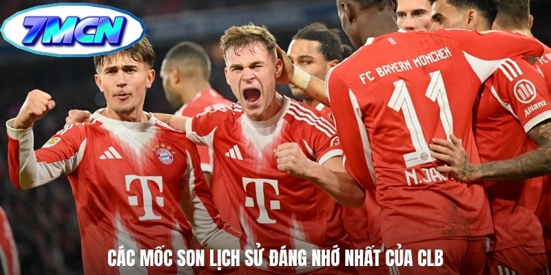 Các mốc son lịch sử đáng nhớ nhất của CLB