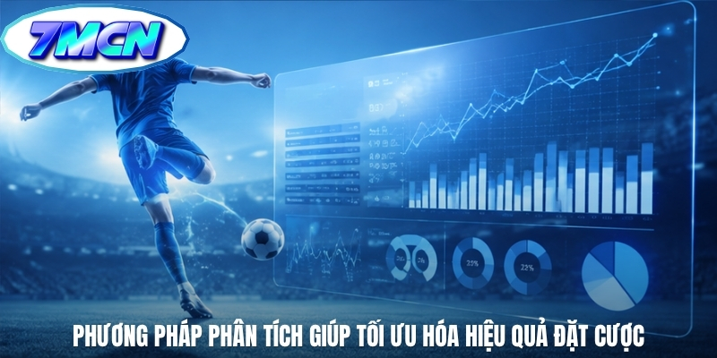 Phương pháp phân tích giúp tối ưu hóa hiệu quả đặt cược