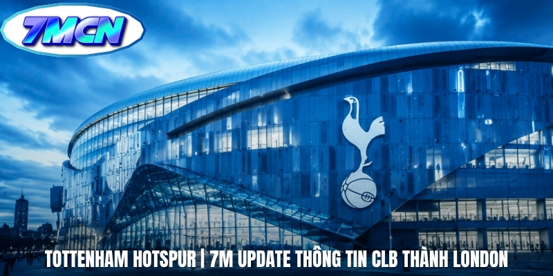 Tổng hợp các danh hiệu vinh quang của Tottenham Hotspur