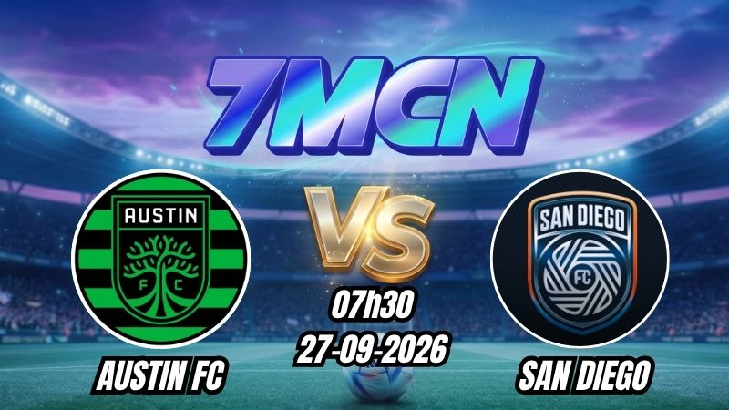 Soi kèo nhà cái Austin FC vs San Diego 07h30 - 27/09/2026