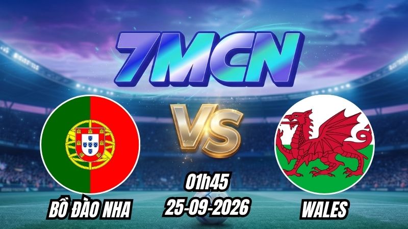 Soi kèo nhà cái Bồ Đào Nha vs Wales 01h45 - 25/09/2026