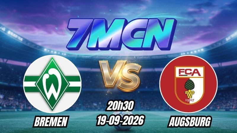 Soi kèo nhà cái Bremen vs Augsburg 20h30 - 19/09/2026