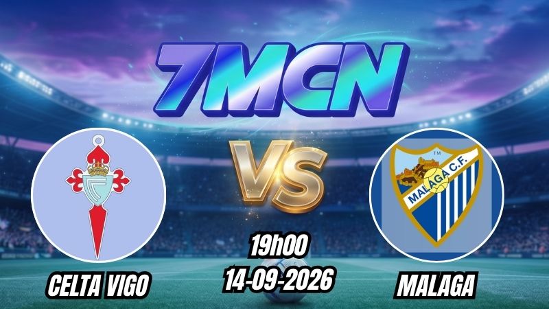 Soi kèo nhà cái Celta Vigo vs Malaga 19h00 - 13/09/2026