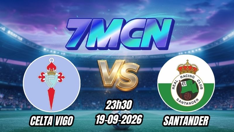 Soi kèo nhà cái Celta Vigo vs Santander 23h30 - 19/09/2026