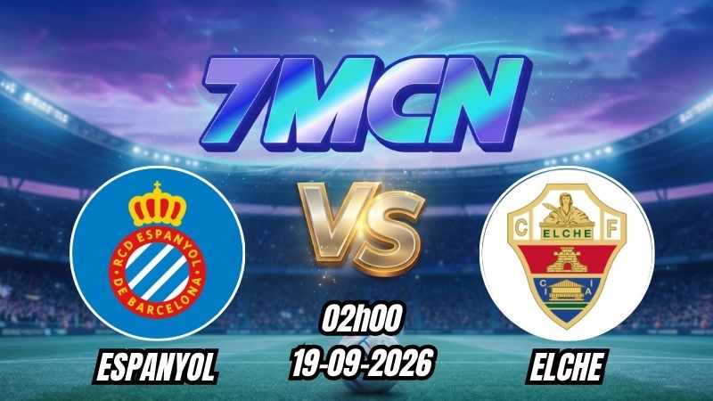 Soi kèo nhà cái Espanyol vs Elche 02h00 - 19/09/2026