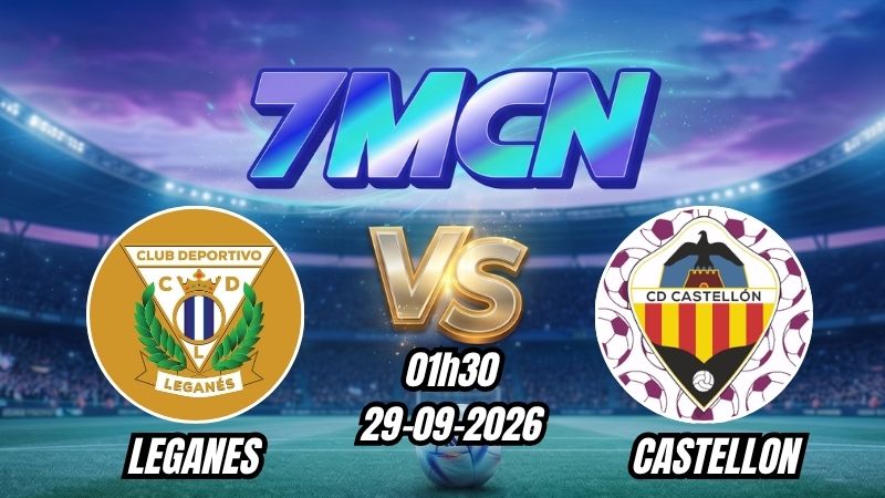 Soi kèo nhà cái Leganes vs Castellon 01h30 - 29/09/2026