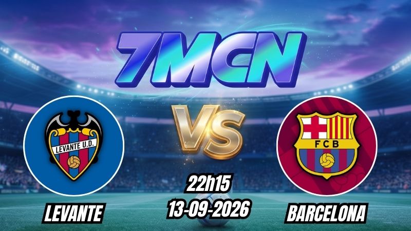Soi kèo nhà cái Levante vs Barcelona 21h15 - 13/09/2026