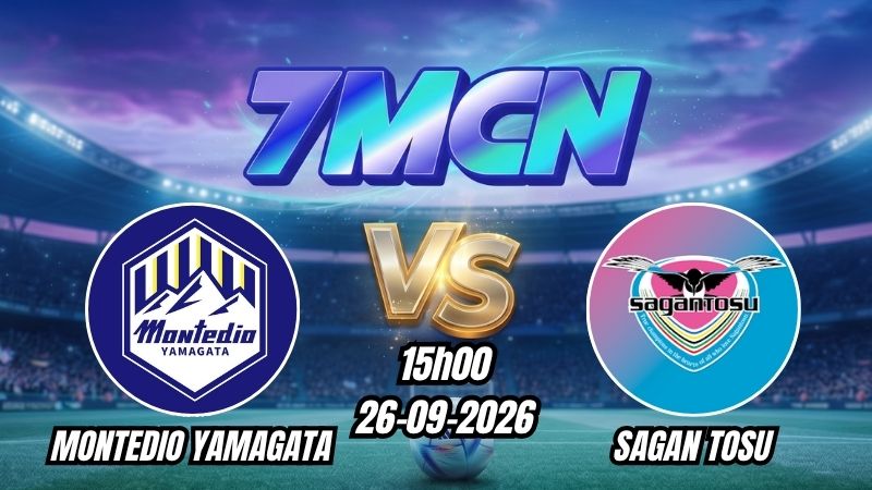 Soi kèo nhà cái Montedio Yamagata vs Sagan Tosu 15h00 - 26/09/2026
