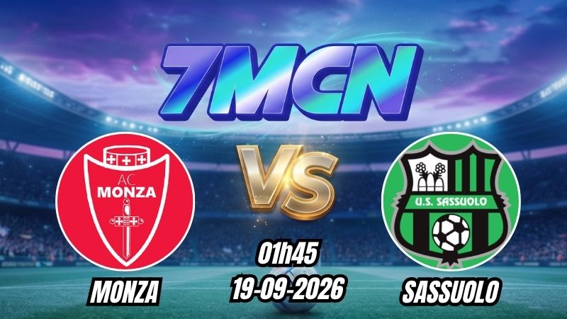 Soi kèo nhà cái Monza vs Sassuolo 01h45 - 19/09/2026