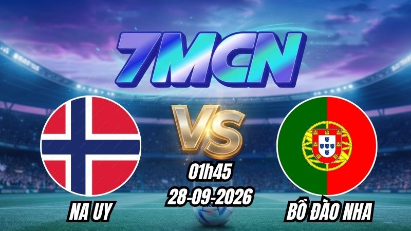 Soi kèo nhà cái Na Uy vs Bồ Đào Nha 01h45 - 28/09/2026