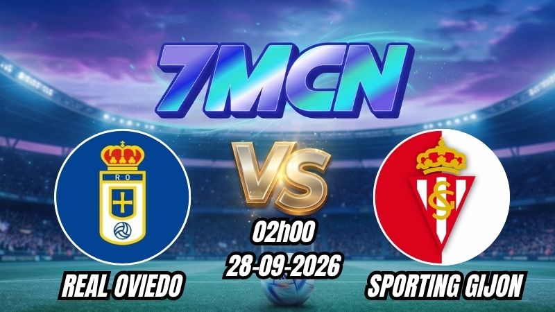 Soi kèo nhà cái Real Oviedo vs Sporting Gijon 02h00 - 28/09/2026