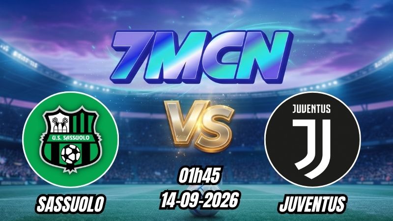 Soi kèo nhà cái Sassuolo vs Juventus 01h45 - 14/09/2026