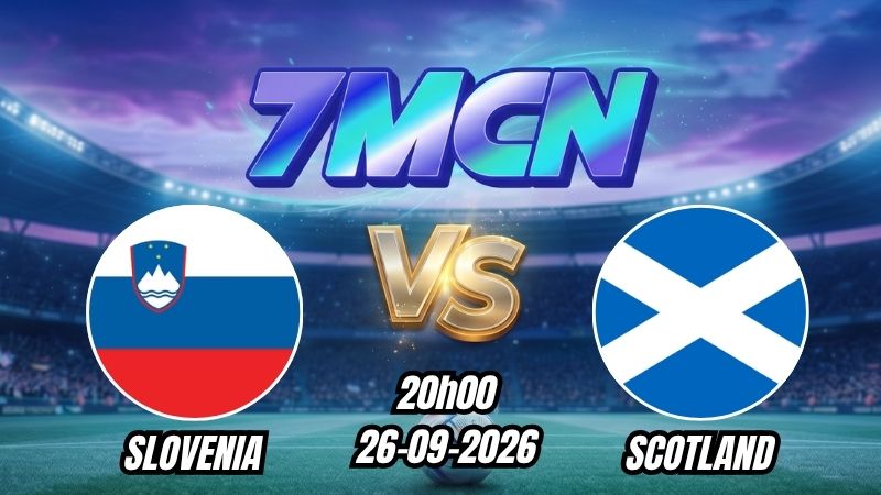 Soi kèo nhà cái Slovenia vs Scotland 20h00 - 26/09/2026