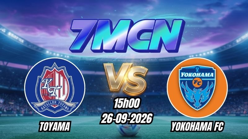 Soi kèo nhà cái Toyama vs Yokohama FC 15h00 - 26/09/2026
