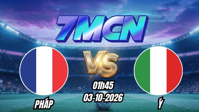 Soi kèo nhà cái Pháp vs Ý 01h45 - 03/10/2026